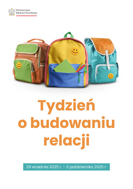 Na plakacie widnieją plecaki oraz napis: tydzień o budowaniu relacji