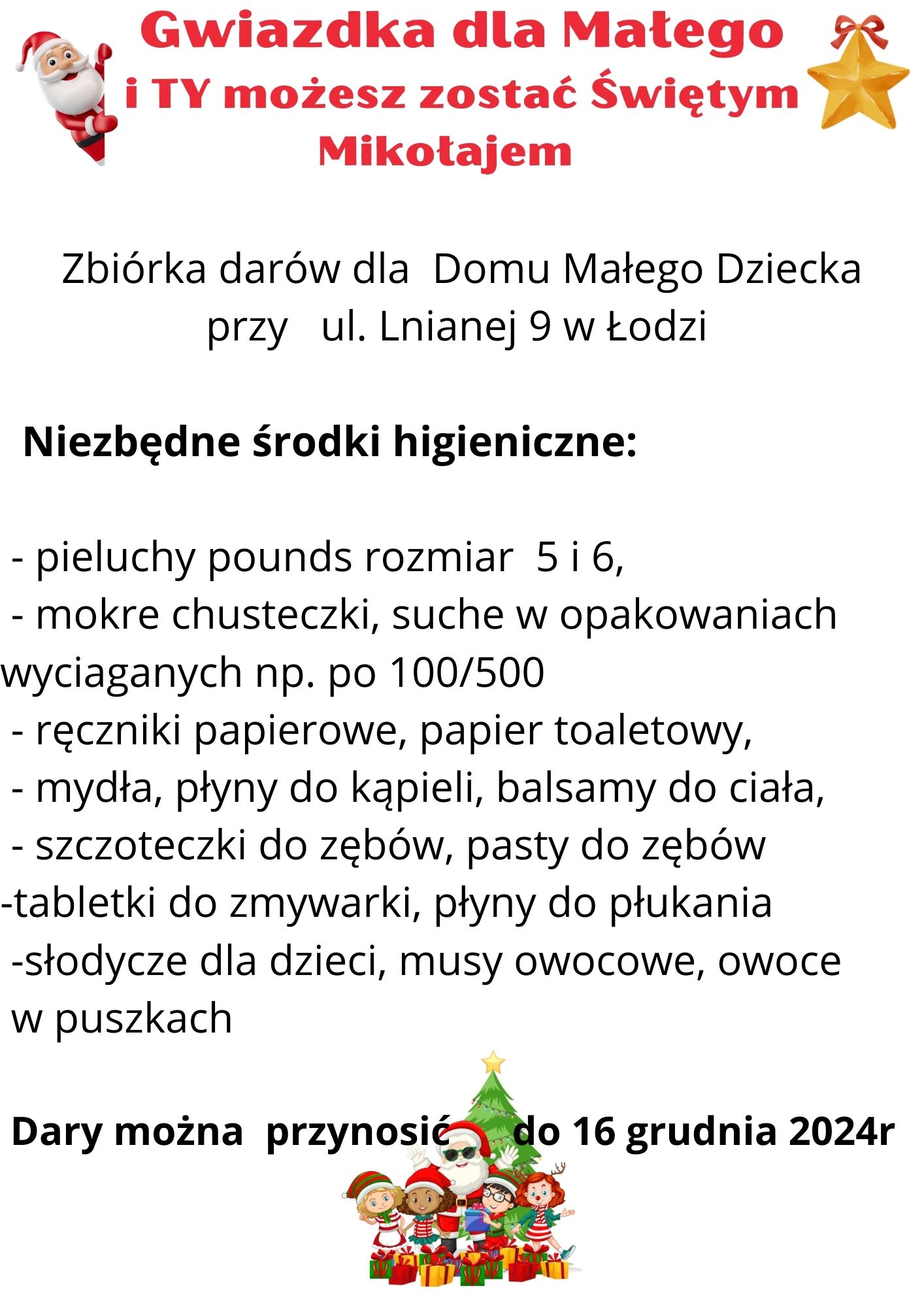 Ogłoszenie dotyczące akcji "Gwiazdka dla Małego", zbiórki darów dla Domu Małego Dziecka przy ulicy Lnianej w Łodzi